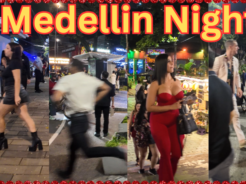 Medellin Colombia Nightlife 2025: Parque Lleras Highlight